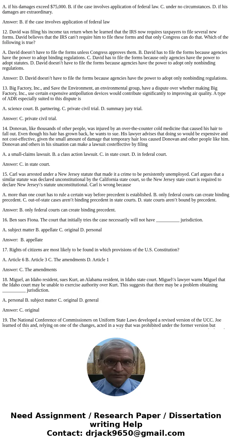 1. April\'s attorney informs her that they\'ve been served with interrogatories. Which of the following is true? A. April\'s attorney will have to answer questi 1. April\'s attorney informs her that they\'ve been served with interrogatories. Which of the following is true? A. April\'s attorney will have to answer questi