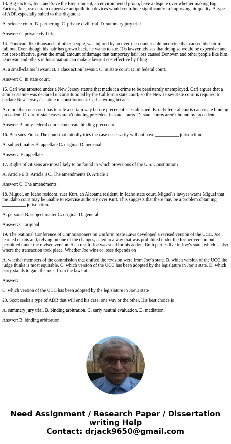 1. April\'s attorney informs her that they\'ve been served with interrogatories. Which of the following is true? A. April\'s attorney will have to answer questi 1. April\'s attorney informs her that they\'ve been served with interrogatories. Which of the following is true? A. April\'s attorney will have to answer questi