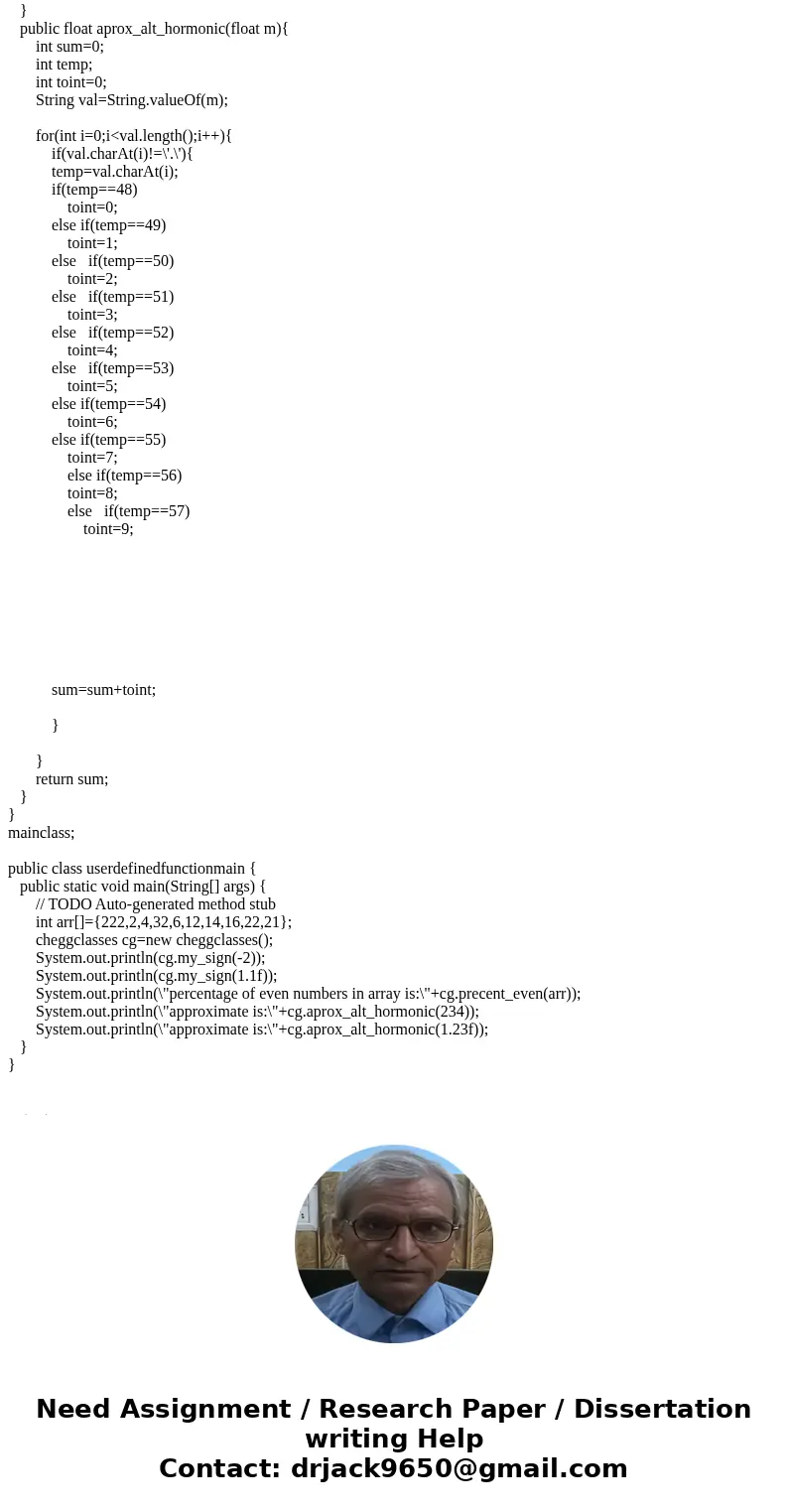 1- write a function my_sign that will behave like sign in-built function. 2-write a function precent_even that will take an array of intergers as an input argum 1- write a function my_sign that will behave like sign in-built function. 2-write a function precent_even that will take an array of intergers as an input argum