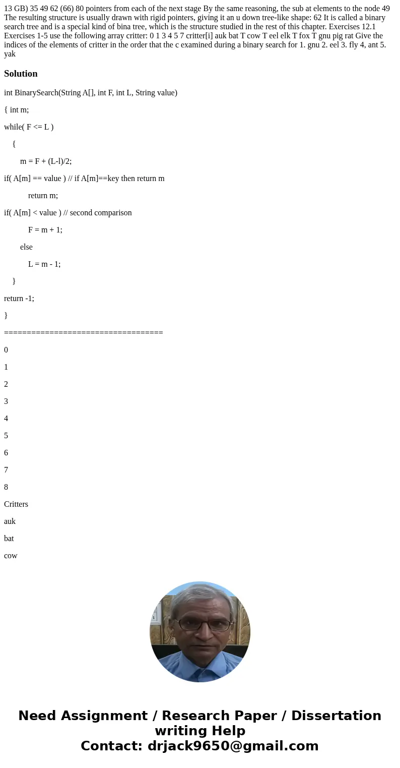 13 GB) 35 49 62 (66) 80 pointers from each of the next stage By the same reasoning, the sub at elements to the node 49 The resulting structure is usually drawn  13 GB) 35 49 62 (66) 80 pointers from each of the next stage By the same reasoning, the sub at elements to the node 49 The resulting structure is usually drawn
