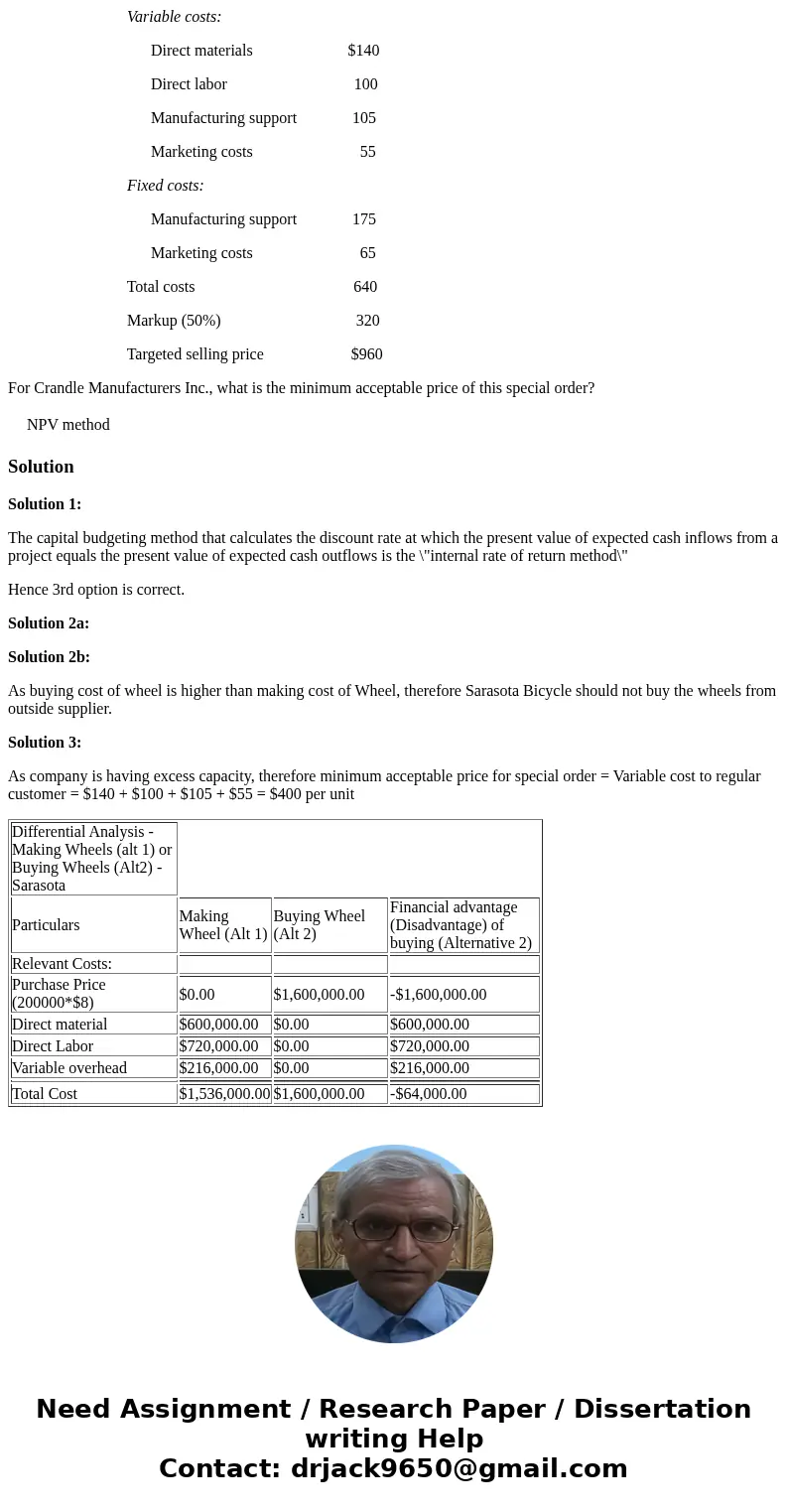 1-The capital budgeting method that calculates the discount rate at which the present value of expected cash inflows from a project equals the present value of 