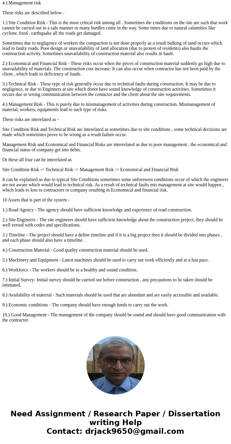 3. Pick an infrastructure system (water, sewer, storm water, roads). As an infrastructure system, risk, vulnerability and failures (or the potential for same) a