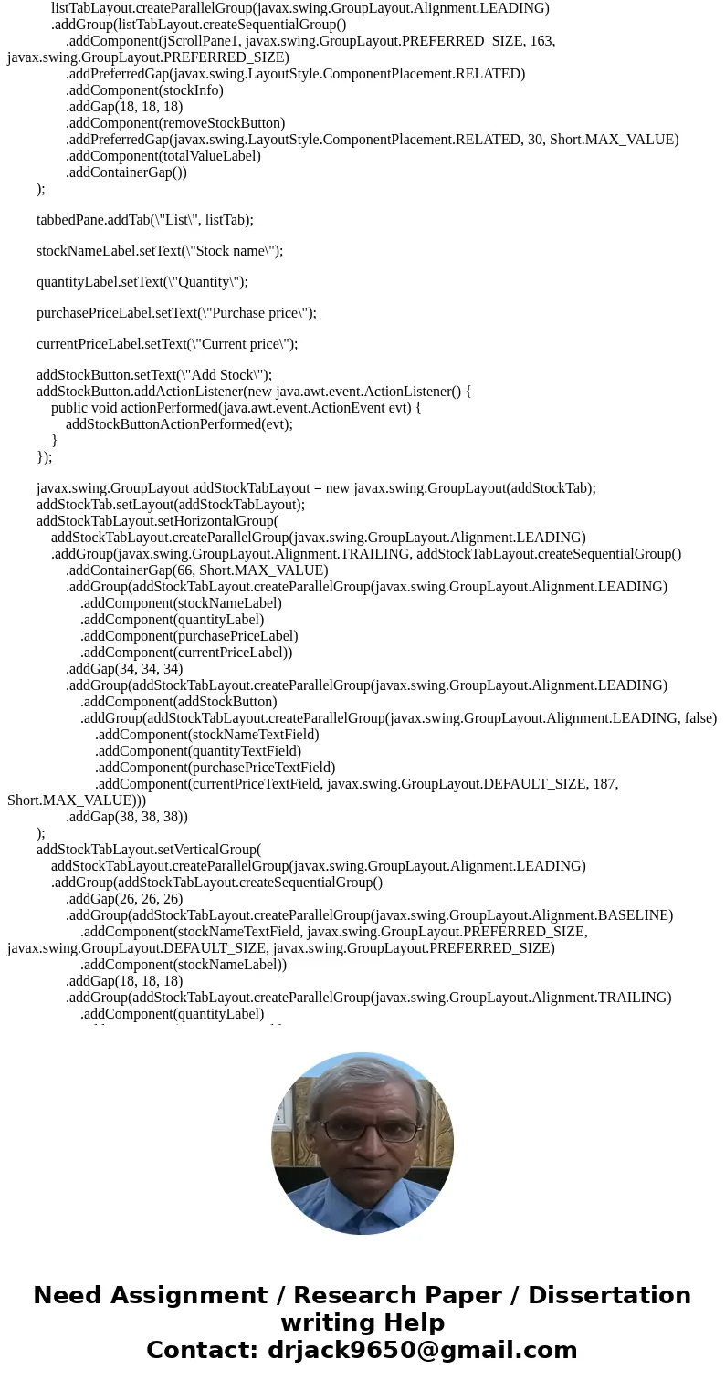 Add persistent data storage to your Week 5 Lab using the MySQL Database. PROBLEM: Stocks4U Portfolio Management System The portfolio management system you devel