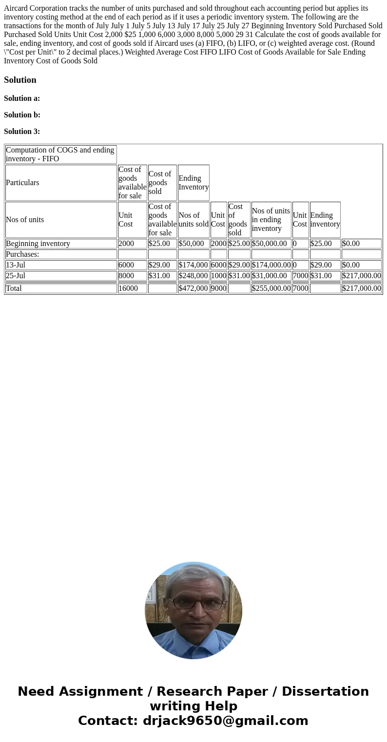  Aircard Corporation tracks the number of units purchased and sold throughout each accounting period but applies its inventory costing method at the end of each