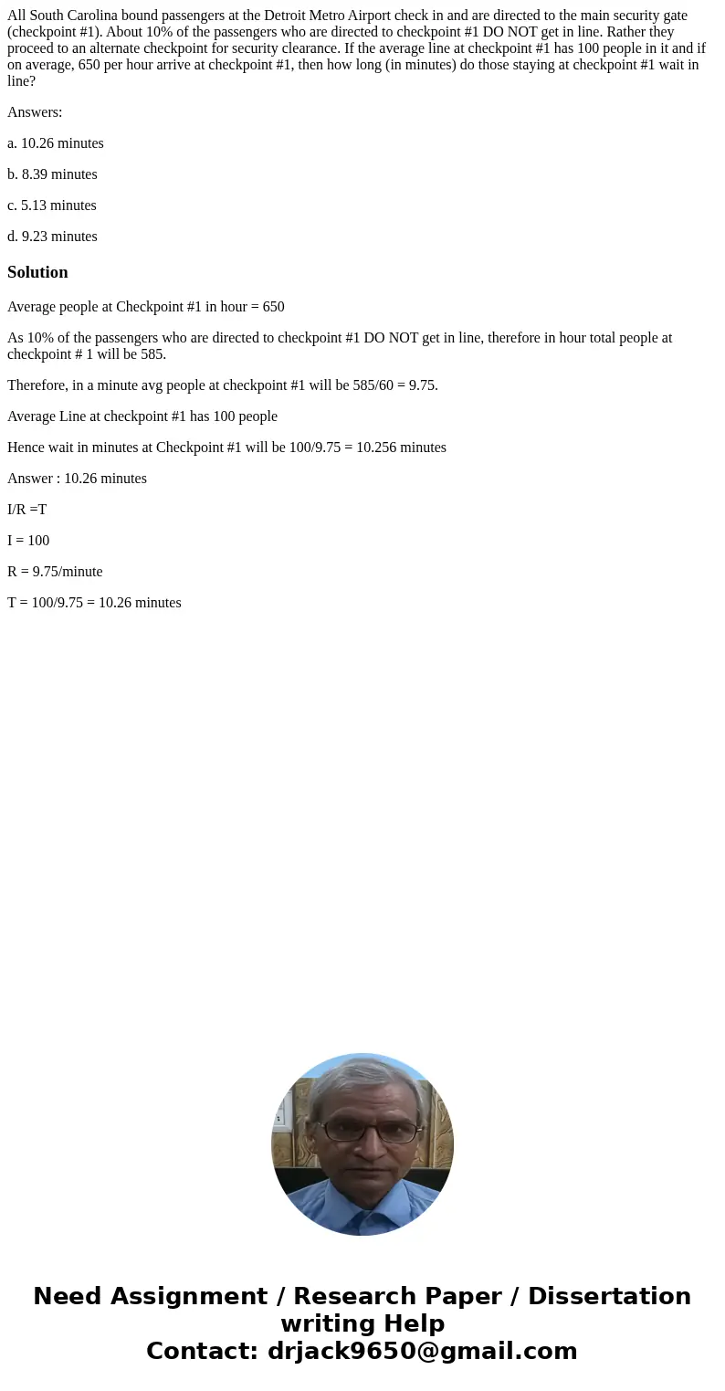 All South Carolina bound passengers at the Detroit Metro Airport check in and are directed to the main security gate (checkpoint #1). About 10% of the passenger All South Carolina bound passengers at the Detroit Metro Airport check in and are directed to the main security gate (checkpoint #1). About 10% of the passenger