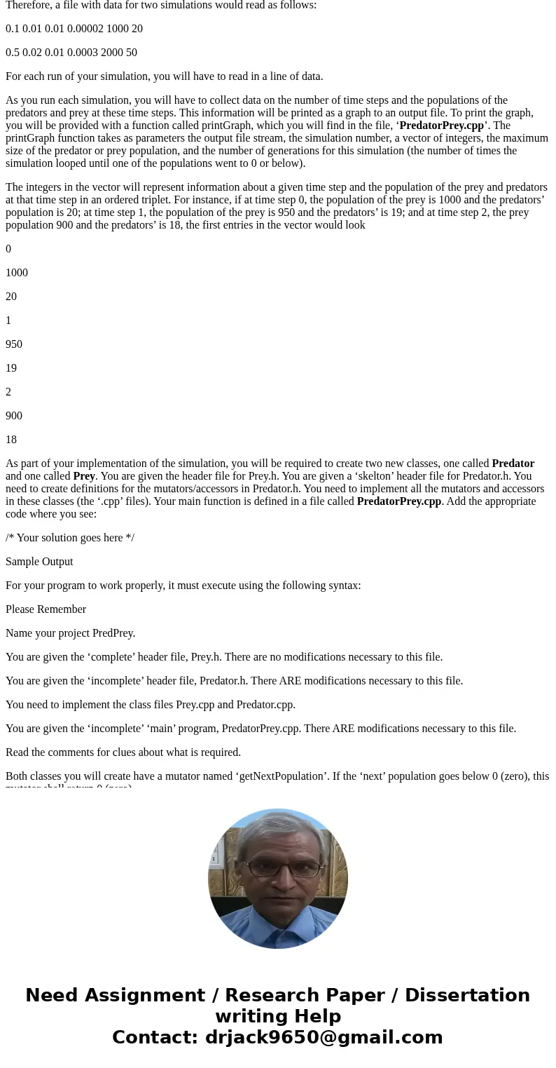 Answer in C++ I already did predator.cpp and prey.cpp, need help with predatorprey.cpp. Assignment Predator / Prey Objectives Reading from and writing to text f Answer in C++ I already did predator.cpp and prey.cpp, need help with predatorprey.cpp. Assignment Predator / Prey Objectives Reading from and writing to text f