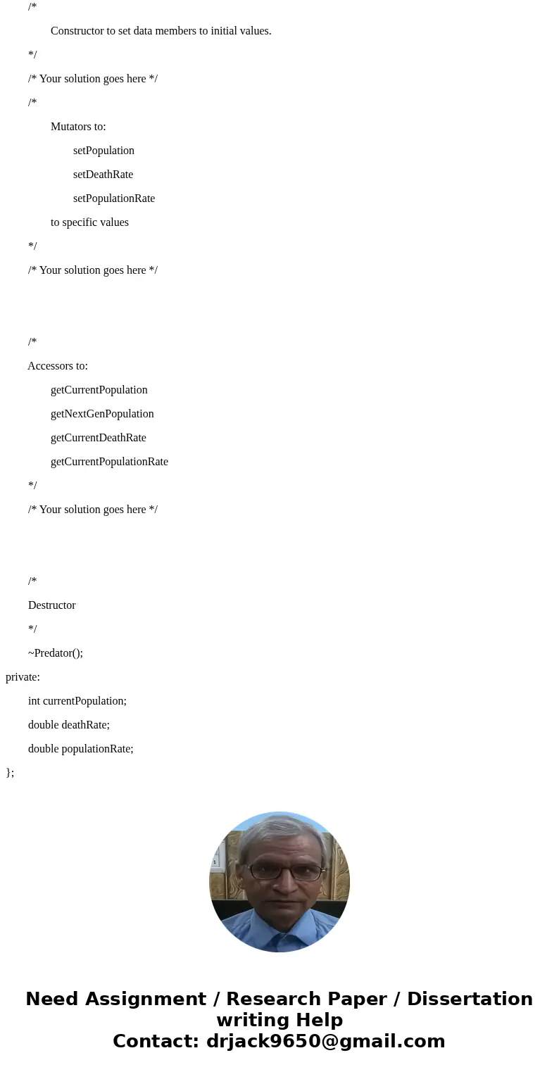Answer in C++ I already did predator.cpp and prey.cpp, need help with predatorprey.cpp. Assignment Predator / Prey Objectives Reading from and writing to text f Answer in C++ I already did predator.cpp and prey.cpp, need help with predatorprey.cpp. Assignment Predator / Prey Objectives Reading from and writing to text f