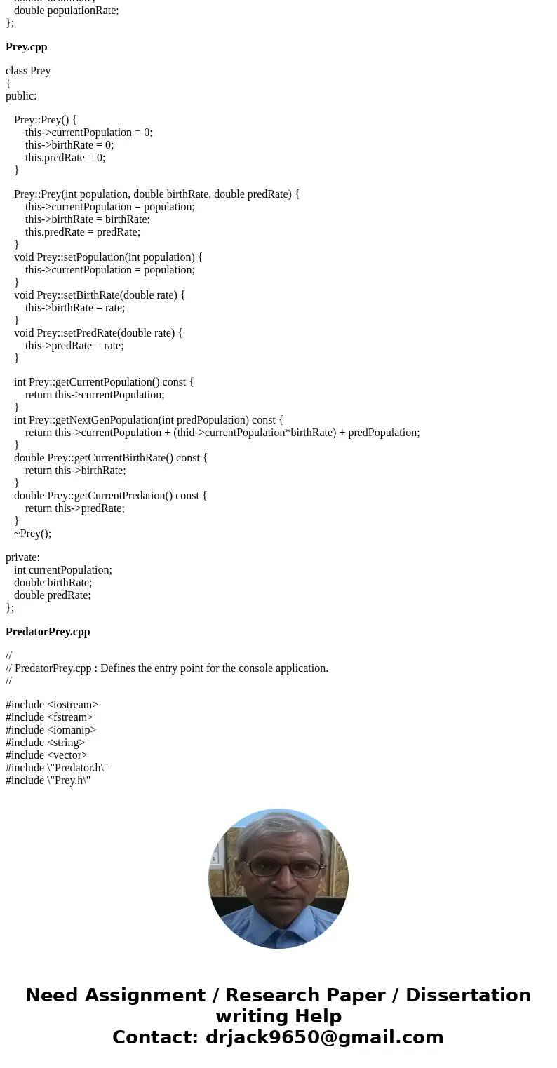 Answer in C++ I already did predator.cpp and prey.cpp, need help with predatorprey.cpp. Assignment Predator / Prey Objectives Reading from and writing to text f Answer in C++ I already did predator.cpp and prey.cpp, need help with predatorprey.cpp. Assignment Predator / Prey Objectives Reading from and writing to text f