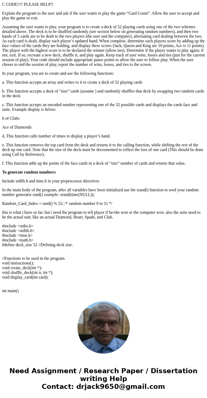 C CODE!!!! PLEASE HELP!! Explain the program to the user and ask if the user wants to play the game “Card Count”. Allow the user to accept and play the game or 