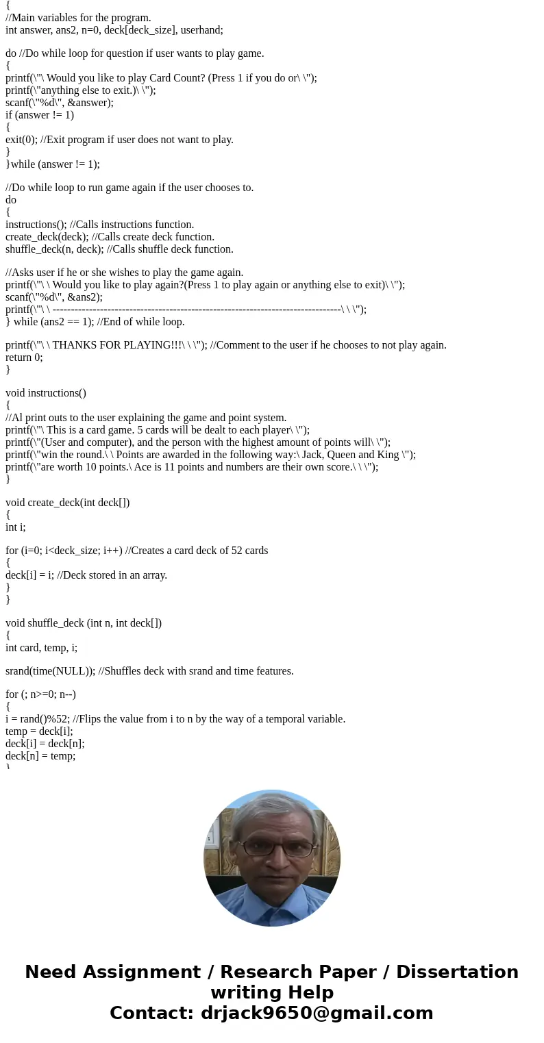 C CODE!!!! PLEASE HELP!! Explain the program to the user and ask if the user wants to play the game “Card Count”. Allow the user to accept and play the game or 