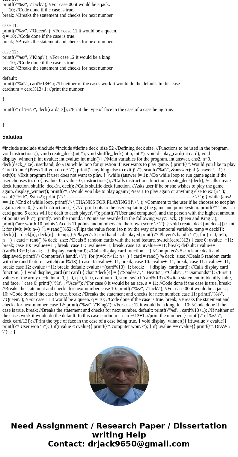 C CODE!!!! PLEASE HELP!! Explain the program to the user and ask if the user wants to play the game “Card Count”. Allow the user to accept and play the game or 