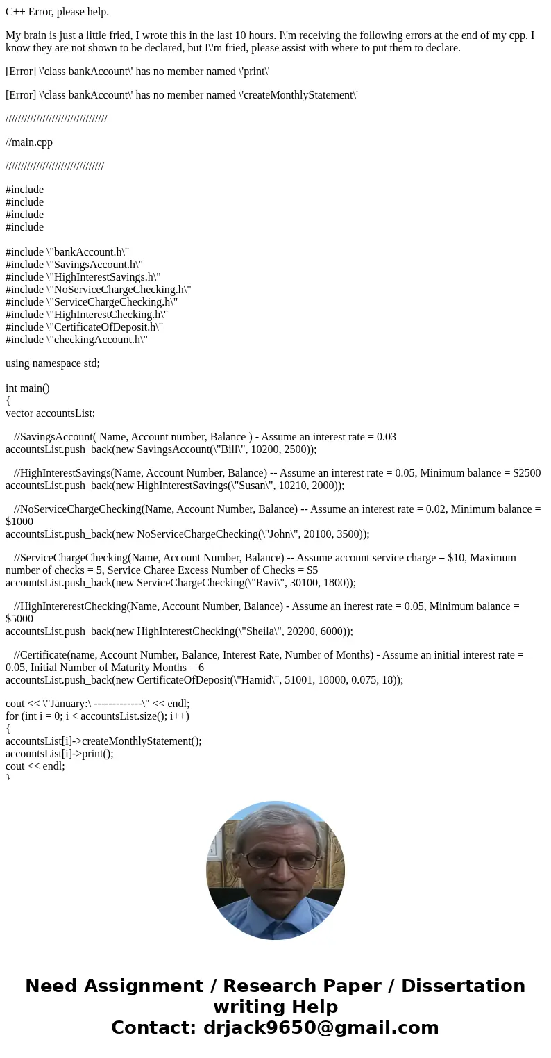 C++ Error, please help. My brain is just a little fried, I wrote this in the last 10 hours. I\'m receiving the following errors at the end of my cpp. I know the