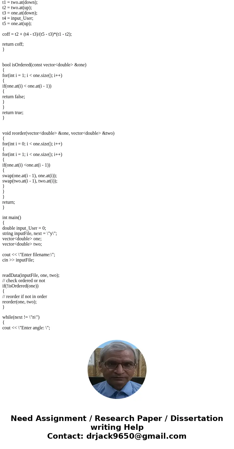 C++ For this PROGRAM you will calculate the coefficient of lift for a given flight-path angle based on wind tunnel data stored in a file. PROGRAM Steps Ask the 
