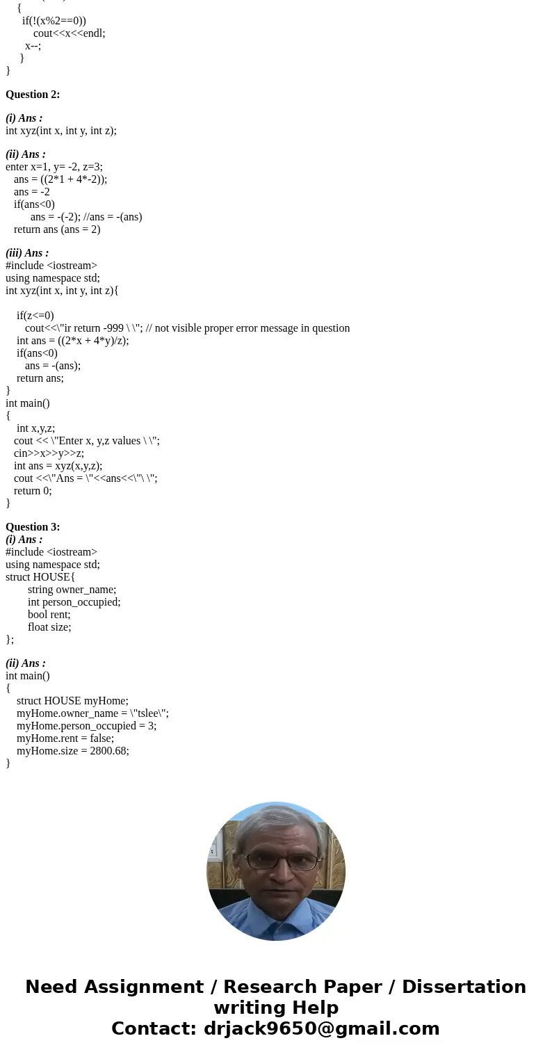 C++ Programming ! Question 1 For the following block of code: for (int x 15; x 7 x--) if x 2 -0) coutSolutionQuestion 1: for(int i=15; x>7;x--) { if(!(x%2==0 C++ Programming ! Question 1 For the following block of code: for (int x 15; x 7 x--) if x 2 -0) coutSolutionQuestion 1: for(int i=15; x>7;x--) { if(!(x%2==0