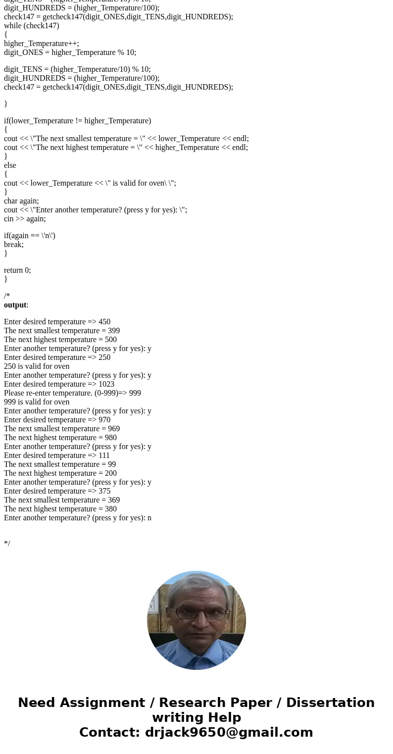 C++ Programming : The keypad on your laboratory oven is used to enter the desired temperature and is arranged like the digits on a phone Unfortunately the circu