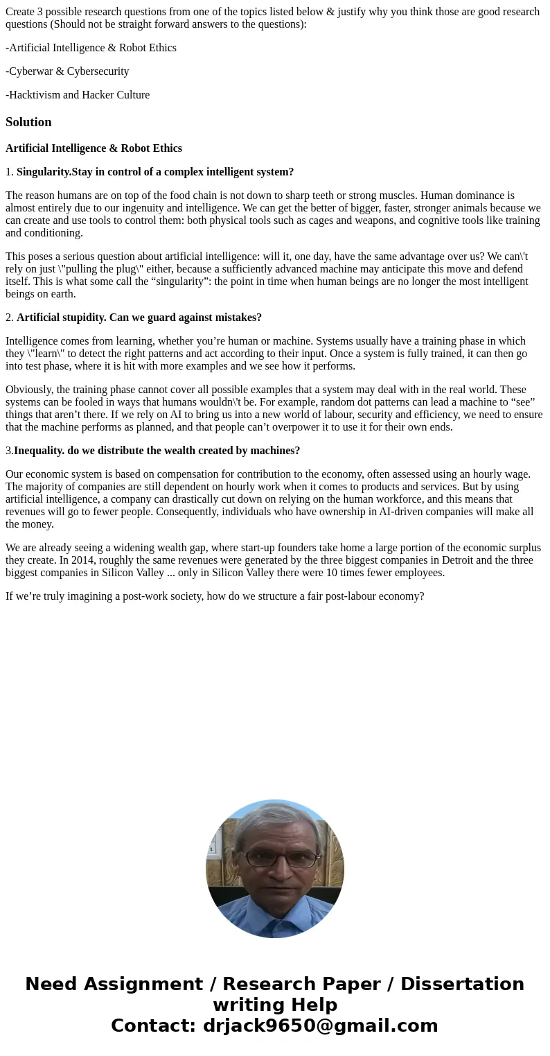 Create 3 possible research questions from one of the topics listed below & justify why you think those are good research questions (Should not be straight f Create 3 possible research questions from one of the topics listed below & justify why you think those are good research questions (Should not be straight f