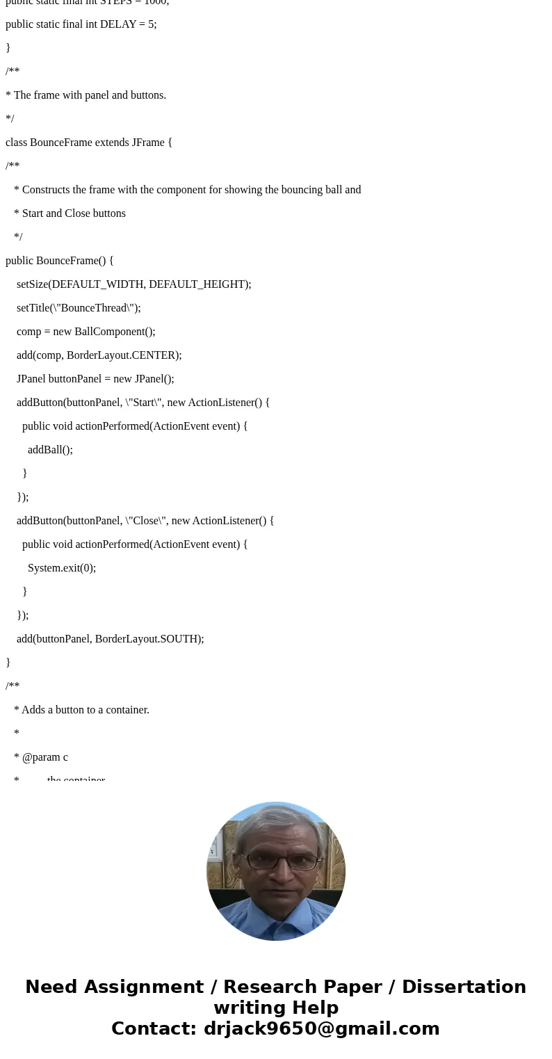 Create a Java application that creates a window in which multiple bouncing balls can be animated. have attached a text file of the source found on that site. Yo
