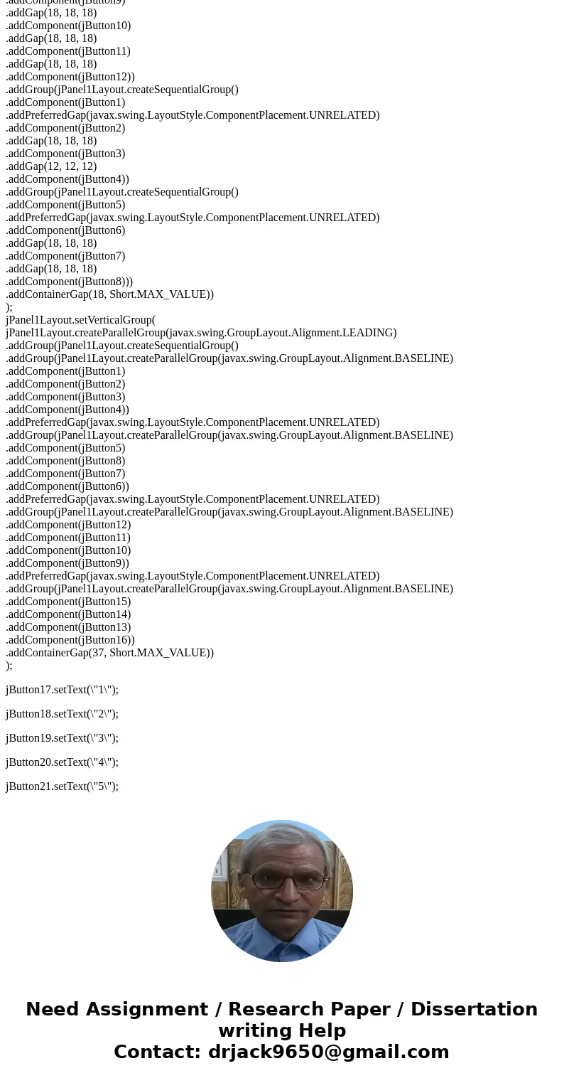  Create a program that can display a GUI like the picture below. Hint: This program is similar to the example we talked about in Chapter 18. \