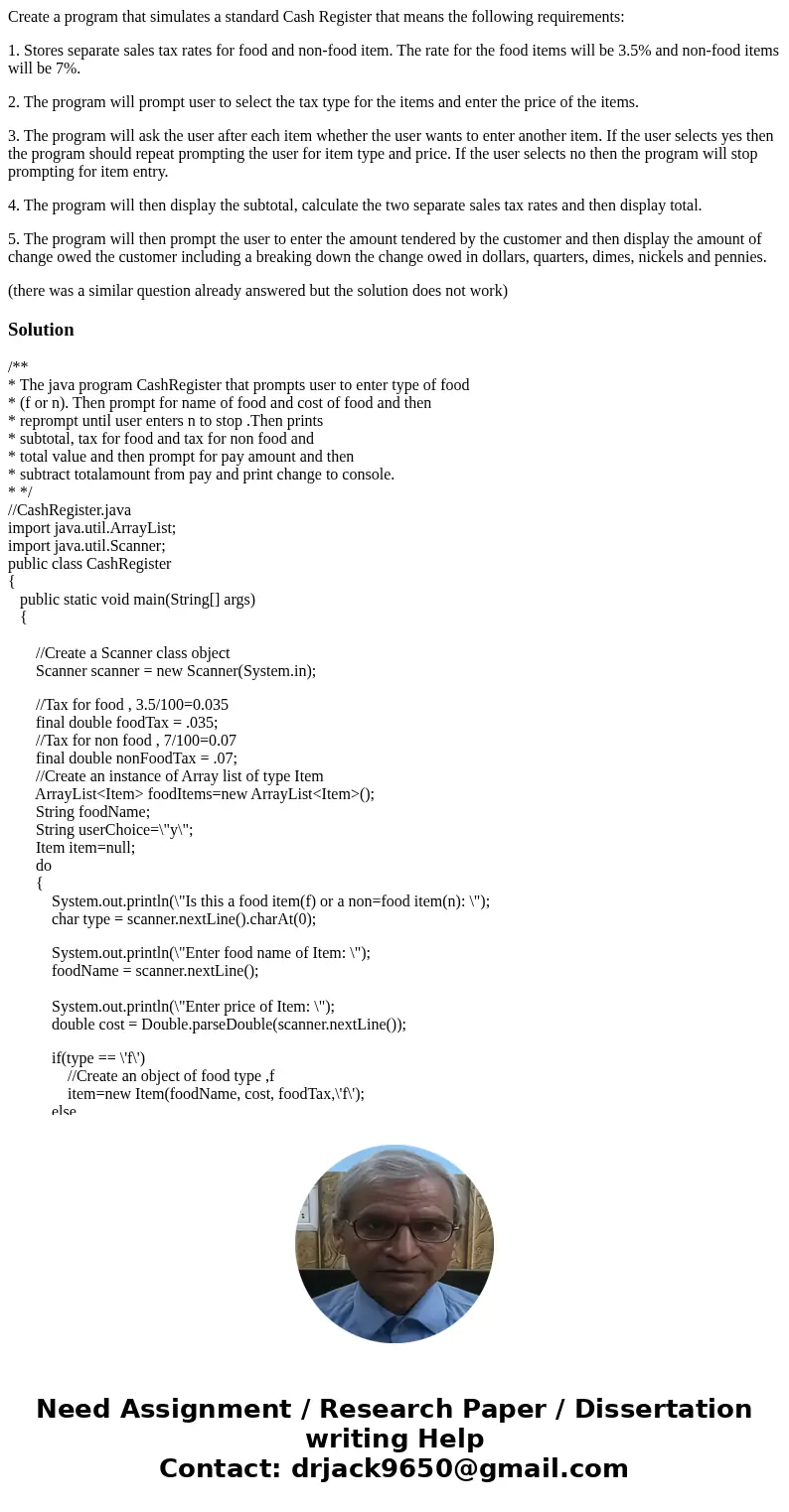Create a program that simulates a standard Cash Register that means the following requirements: 1. Stores separate sales tax rates for food and non-food item. T
