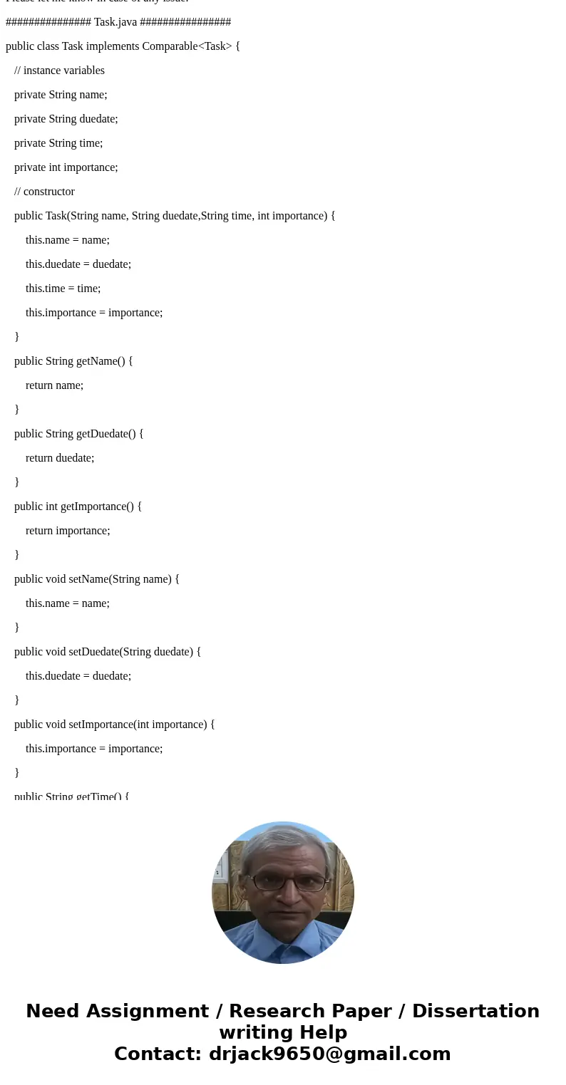 Create a to do list that manages tasks in a list. Implement it using the LinkedList API. (You may import ArrayList or List, but please do not import any other p Create a to do list that manages tasks in a list. Implement it using the LinkedList API. (You may import ArrayList or List, but please do not import any other p