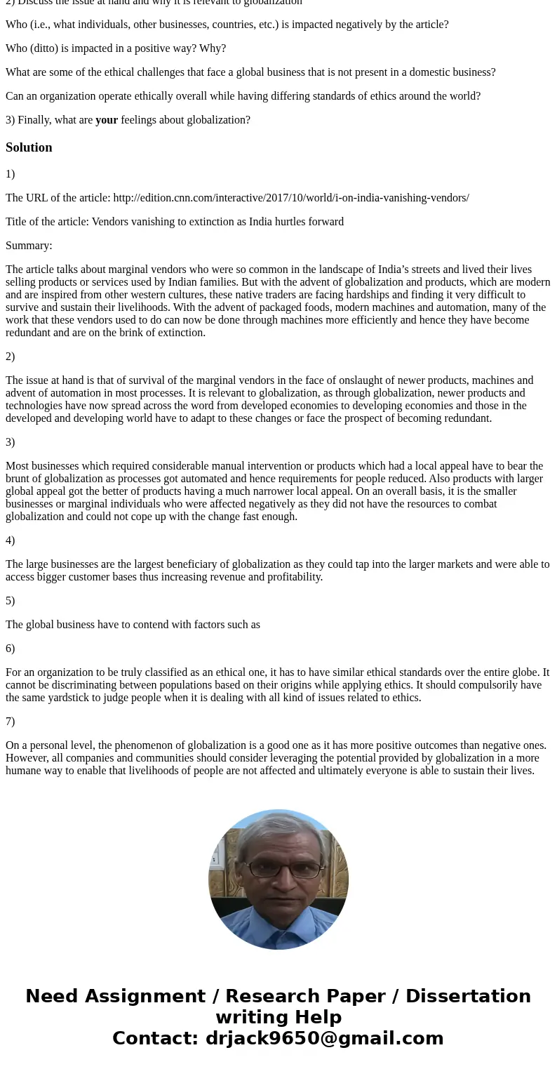 DISCUSSION #1 (Please do not attempt to solve if you can not fulfill all the requirements.) Globalization Issues in the News This week we will discuss issues re