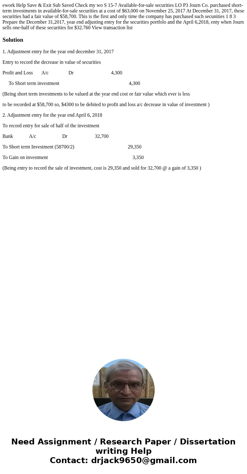  ework Help Save & Exit Sub Saved Check my wo S 15-7 Available-for-sale securities LO P3 Journ Co. purchased short-term investments in available-for-sale se