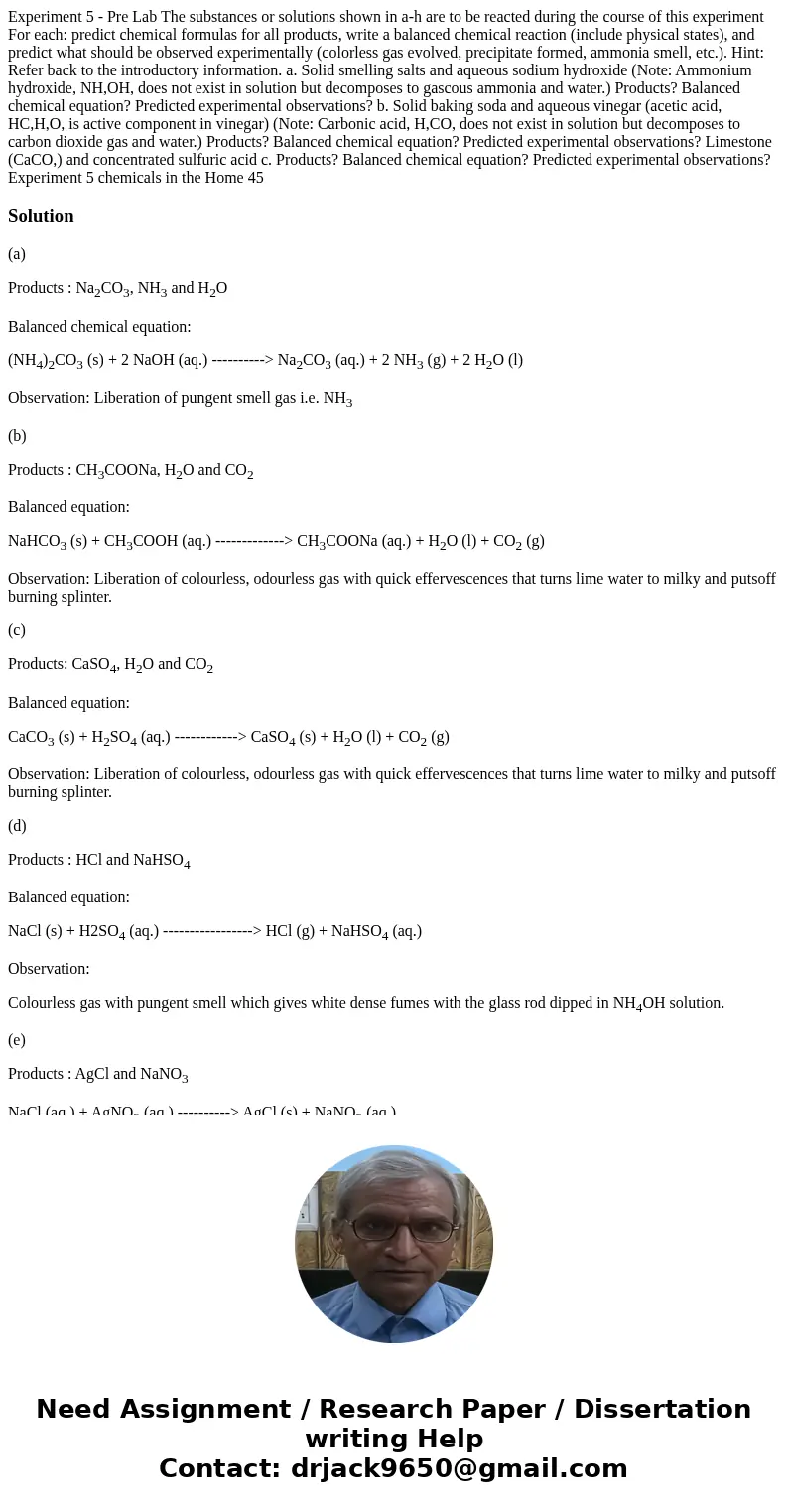 Experiment 5 - Pre Lab The substances or solutions shown in a-h are to be reacted during the course of this experiment For each: predict chemical formulas for   Experiment 5 - Pre Lab The substances or solutions shown in a-h are to be reacted during the course of this experiment For each: predict chemical formulas for