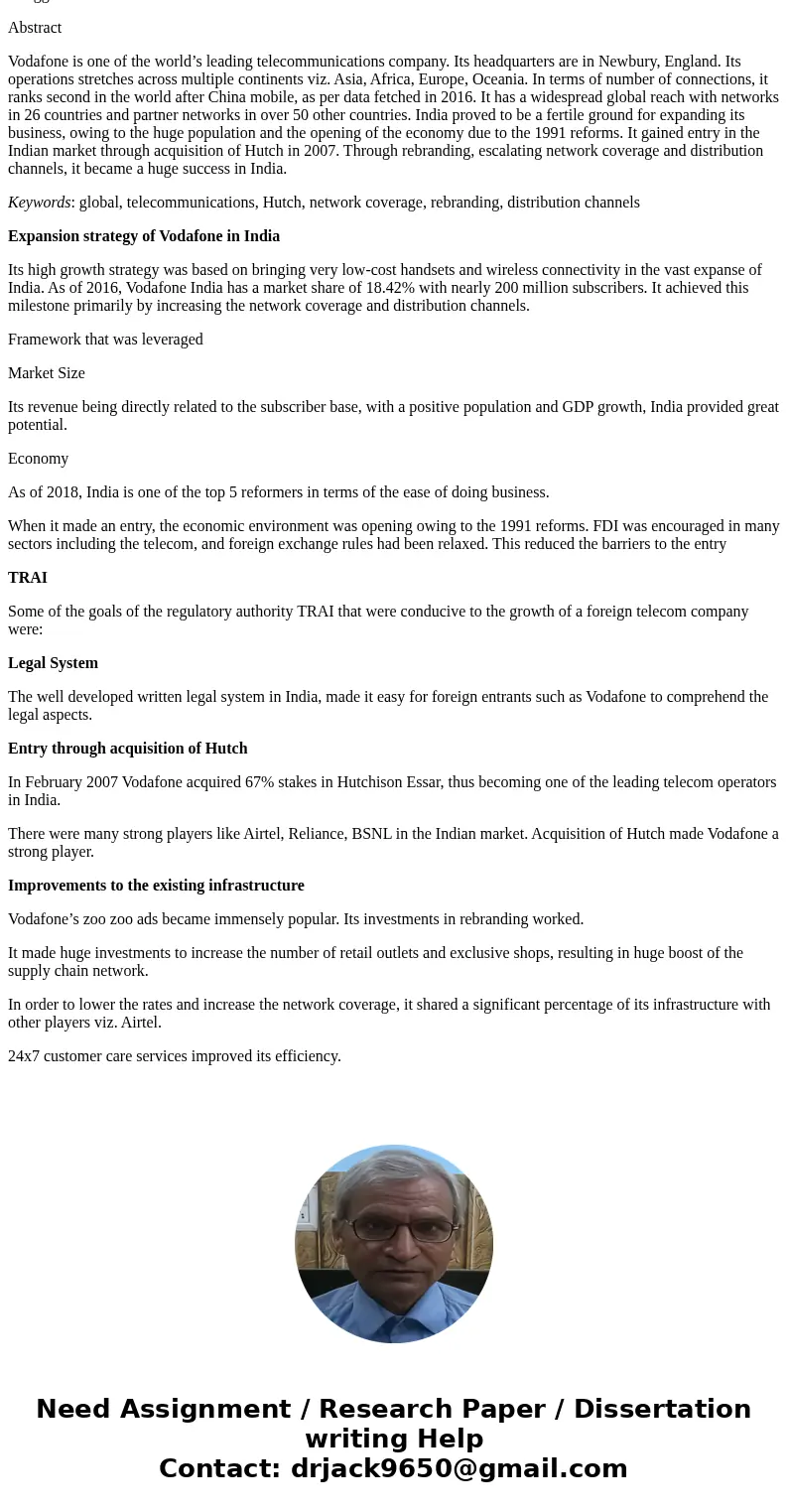 Explain a global business and how they expanded into a country. Explain why they achieved success or why they failed. Explain the framework that was used, polit