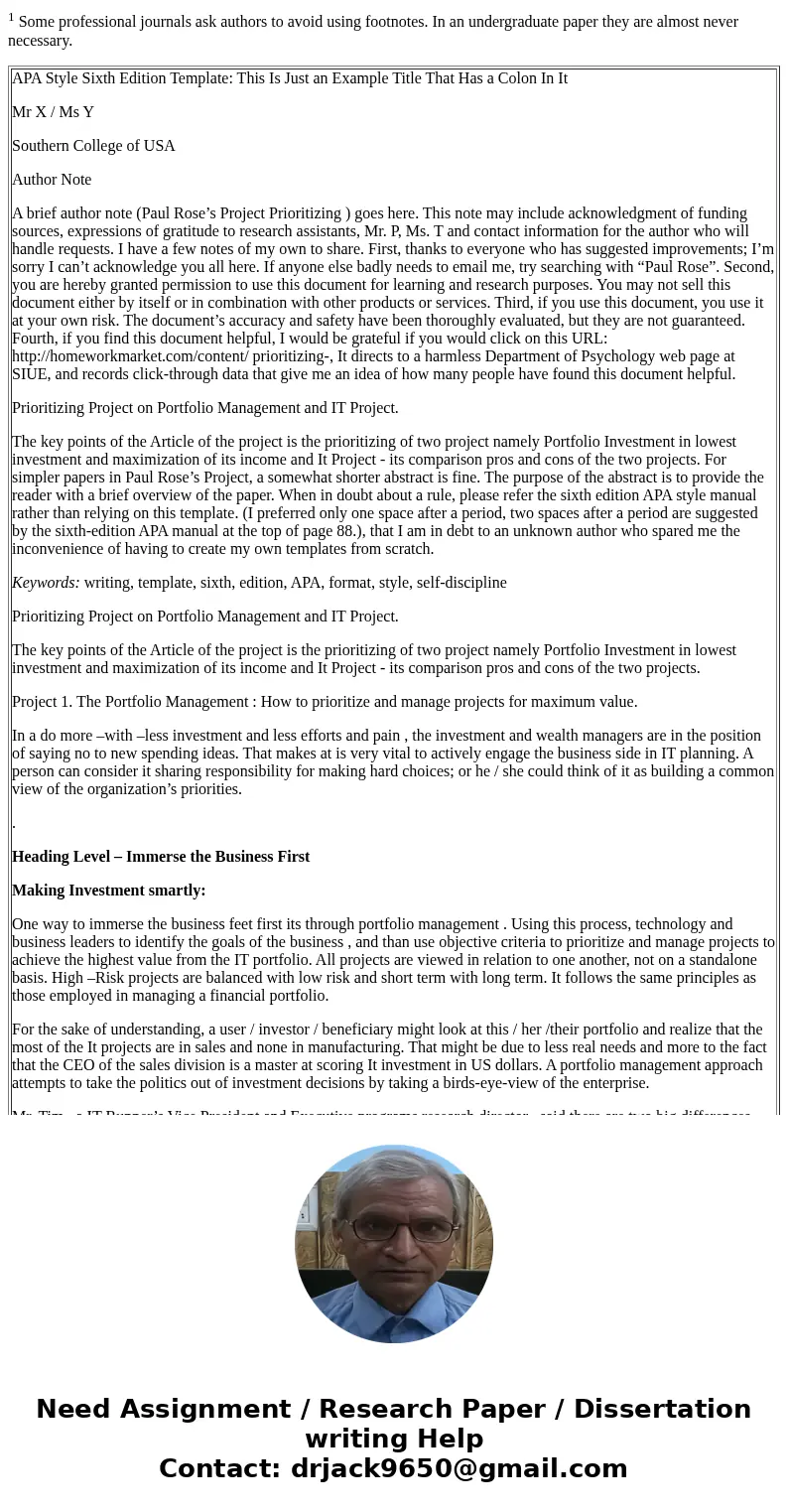 Find at least two articles on prioritizing projects. Compare and contrast the two articles you found and create a three- to four-page Word document (synopsis) i Find at least two articles on prioritizing projects. Compare and contrast the two articles you found and create a three- to four-page Word document (synopsis) i