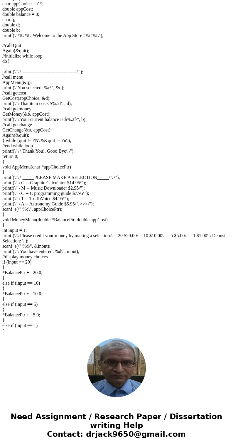 Greetings, I\'m having trouble with my appstore programming assignment in C. I\'m trying to create appstore program . here is the caviar, i cannot declare the p Greetings, I\'m having trouble with my appstore programming assignment in C. I\'m trying to create appstore program . here is the caviar, i cannot declare the p