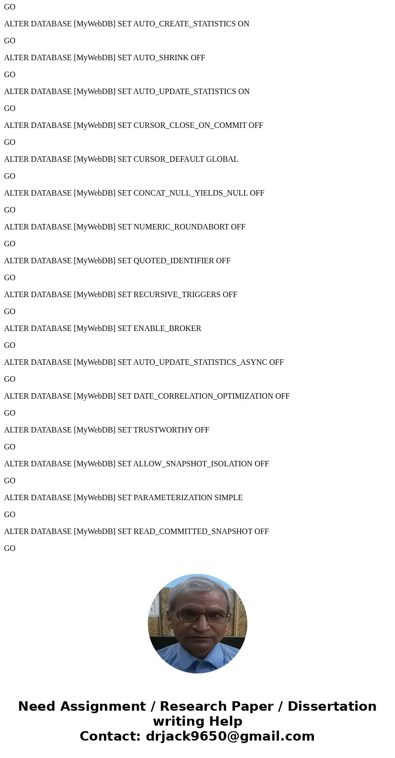 I am getting an error: msg 911, Level 16, State 1, Line 12 Database \'MyWebDB\' does not exist. Make sure that the name is entered correctly. This is my homewor I am getting an error: msg 911, Level 16, State 1, Line 12 Database \'MyWebDB\' does not exist. Make sure that the name is entered correctly. This is my homewor