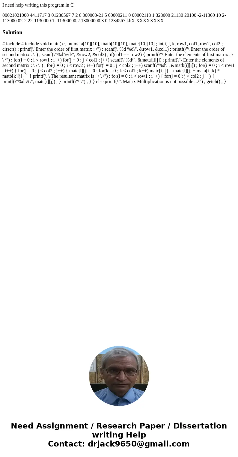 I need help writing this program in C 00021021000 4411717 3 01230567 7 2 6 000000-21 5 00000211 0 00002113 1 323000 21130 20100 -2-11300 10 2-113000 02-2 22-113