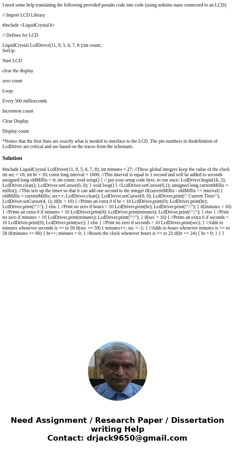 I need some help translating the following provided pseudo code into code (using arduino nano connected to an LCD): // Import LCD Library #include <LiquidCry