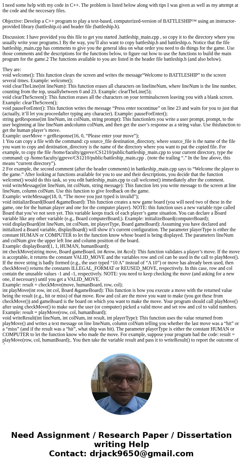 I need some help with my code in C++. The problem is listed below along with tips I was given as well as my attempt at the code and the neccesary files. Objecti I need some help with my code in C++. The problem is listed below along with tips I was given as well as my attempt at the code and the neccesary files. Objecti