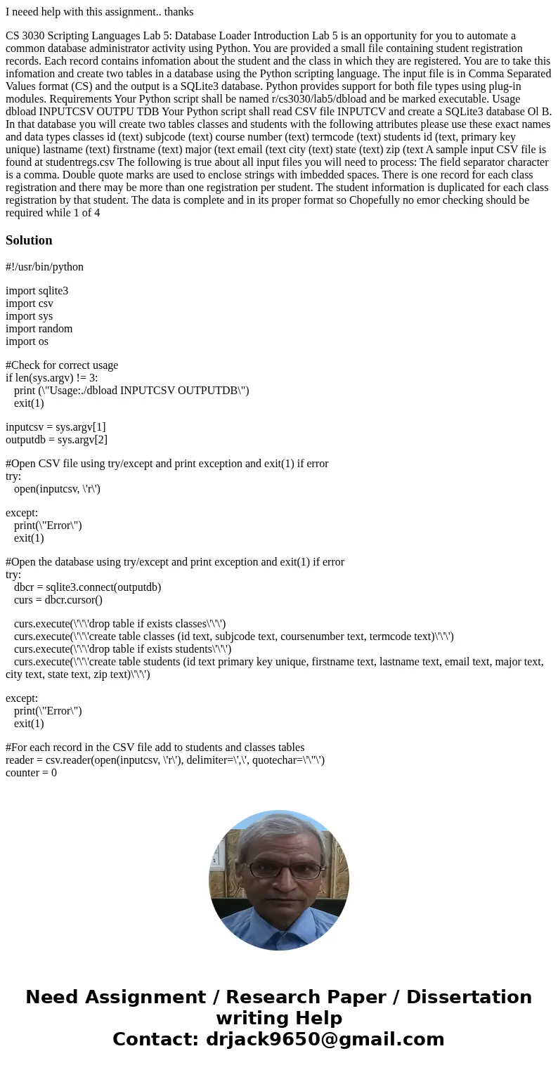 I neeed help with this assignment.. thanks CS 3030 Scripting Languages Lab 5: Database Loader Introduction Lab 5 is an opportunity for you to automate a common 