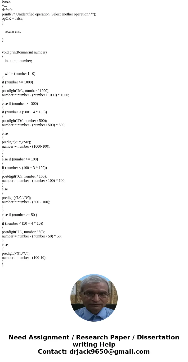 In C language please!!!! Pseudocode provided!!! Write an interactive program that can be used as a Roman numeral calculator. The program will accept two Roman n In C language please!!!! Pseudocode provided!!! Write an interactive program that can be used as a Roman numeral calculator. The program will accept two Roman n