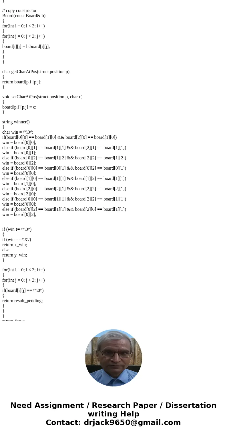 in C++ Tic-Tac-Toe, also called X\'s and O\'s, Noughts and Crosses, and X and 0 is a simple game played on a 3x3 grid, referred to as the board. Lines may be ho in C++ Tic-Tac-Toe, also called X\'s and O\'s, Noughts and Crosses, and X and 0 is a simple game played on a 3x3 grid, referred to as the board. Lines may be ho