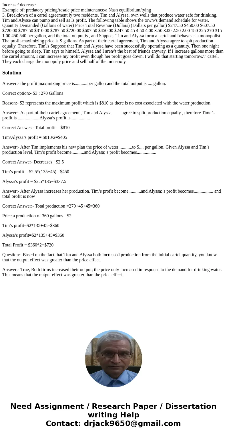 Increase/ decrease Example of: predatory pricing/resale price maintenance/a Nash equilibrium/tying 3. Breakdown of a cartel agreement ly two residents, Tim and  Increase/ decrease Example of: predatory pricing/resale price maintenance/a Nash equilibrium/tying 3. Breakdown of a cartel agreement ly two residents, Tim and