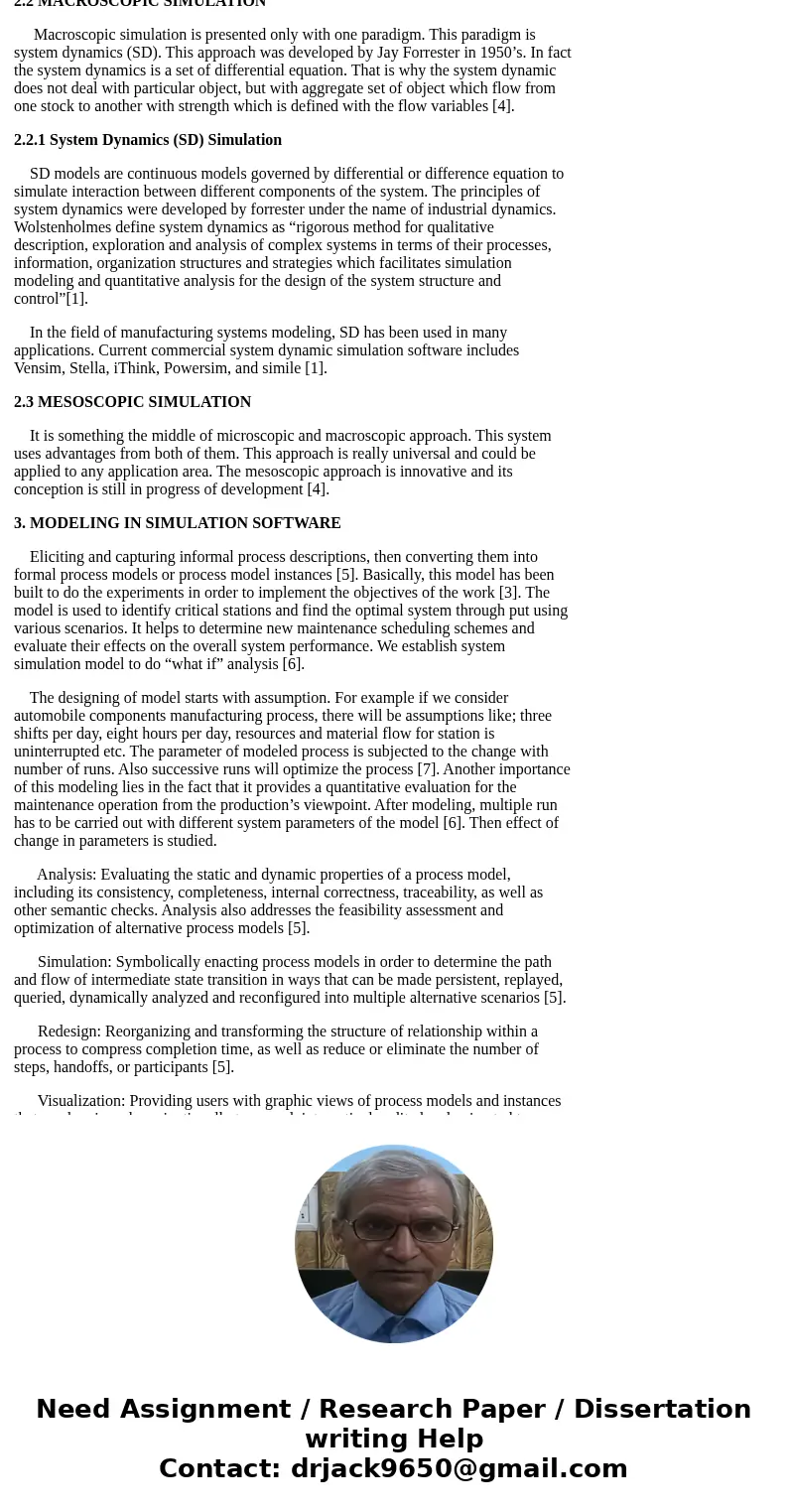  List 4 capabilities of the discrete event simulation software FlexSim and 2 of its prime applications. List input data required by FlexSim for simulating manuf