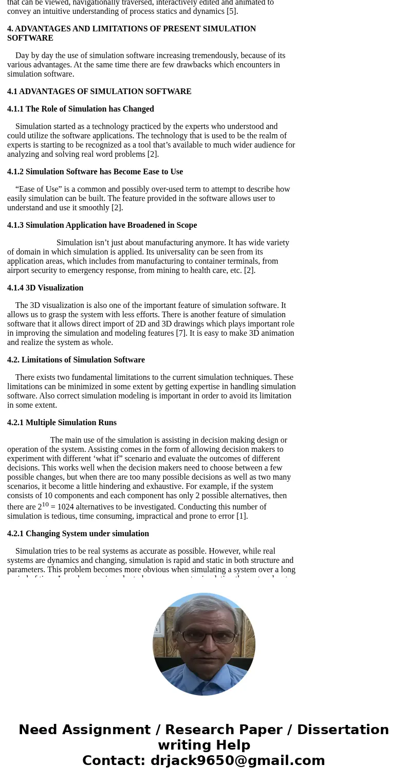  List 4 capabilities of the discrete event simulation software FlexSim and 2 of its prime applications. List input data required by FlexSim for simulating manuf