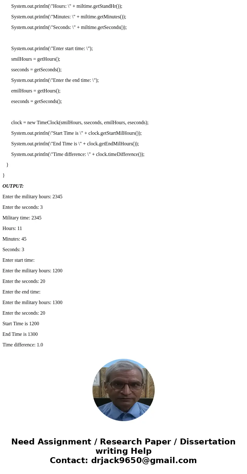 Military time and Standard time, Java One of the assignments given is to create a program that will essentially test Military time and Standard time. The Guidli Military time and Standard time, Java One of the assignments given is to create a program that will essentially test Military time and Standard time. The Guidli
