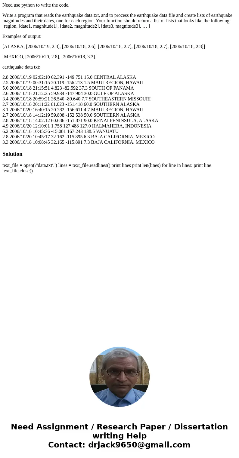 Need use python to write the code. Write a program that reads the earthquake data.txt, and to process the earthquake data file and create lists of earthquake ma