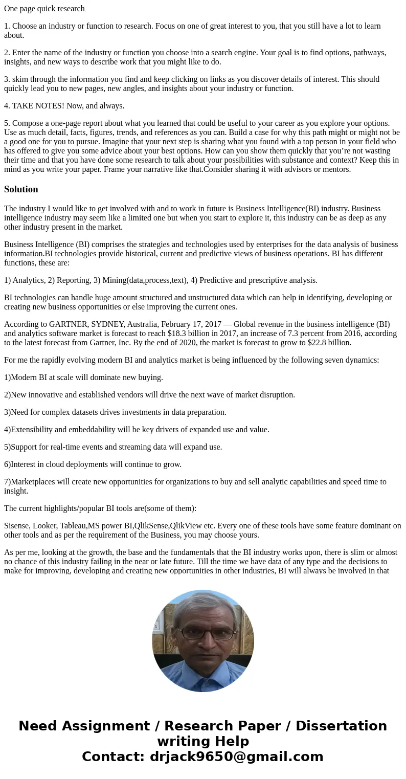 One page quick research 1. Choose an industry or function to research. Focus on one of great interest to you, that you still have a lot to learn about. 2. Enter One page quick research 1. Choose an industry or function to research. Focus on one of great interest to you, that you still have a lot to learn about. 2. Enter