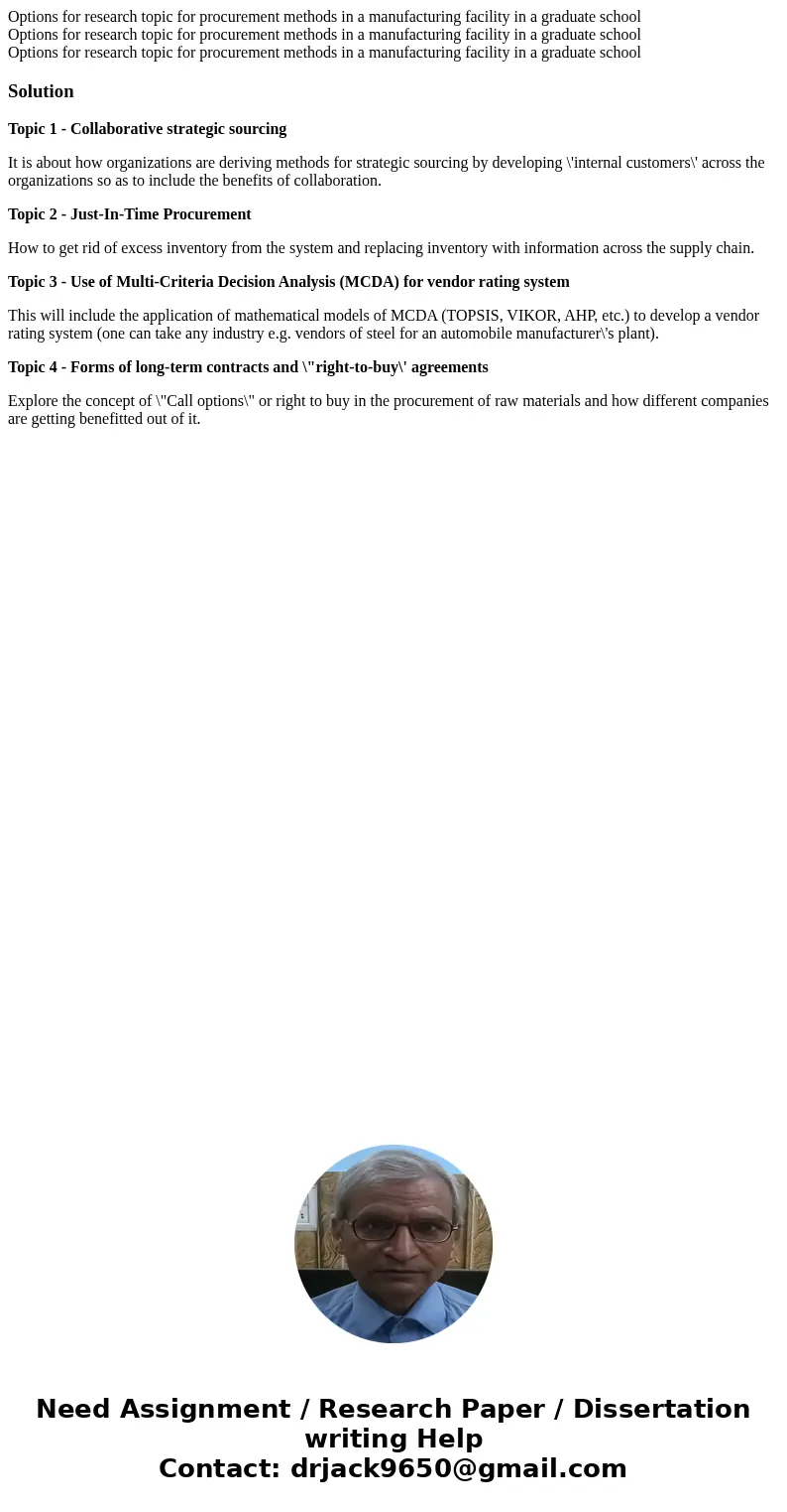 Options for research topic for procurement methods in a manufacturing facility in a graduate school Options for research topic for procurement methods in a man  Options for research topic for procurement methods in a manufacturing facility in a graduate school Options for research topic for procurement methods in a man