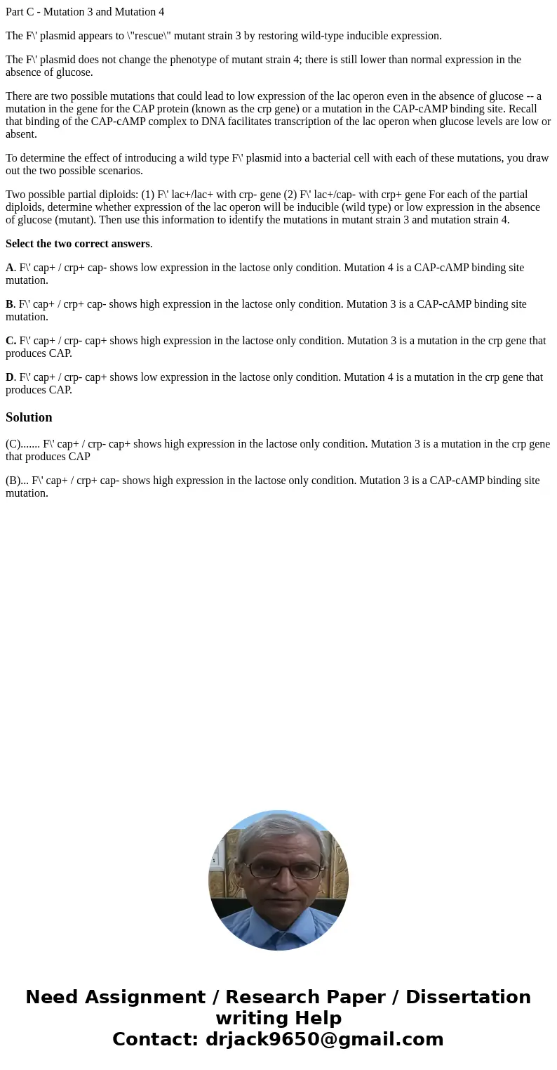 Part C - Mutation 3 and Mutation 4 The F\' plasmid appears to \ Part C - Mutation 3 and Mutation 4 The F\' plasmid appears to \