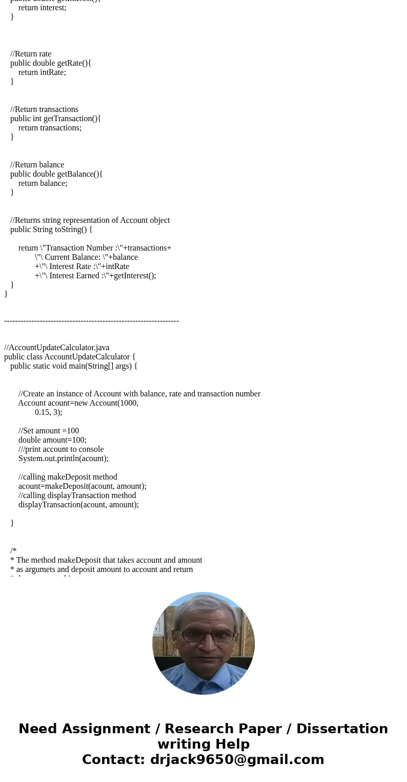  Problem Account Class You are a programmer for the Home JMSB Bank. You have been assigned to develop a class that models the basic workings of a bank account. 