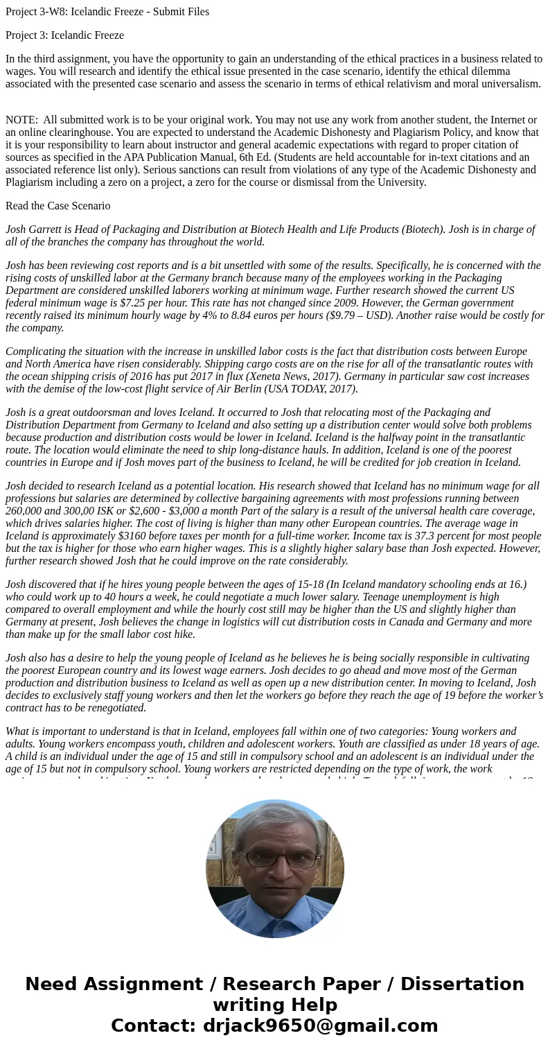 Project 3-W8: Icelandic Freeze - Submit Files Project 3: Icelandic Freeze In the third assignment, you have the opportunity to gain an understanding of the ethi