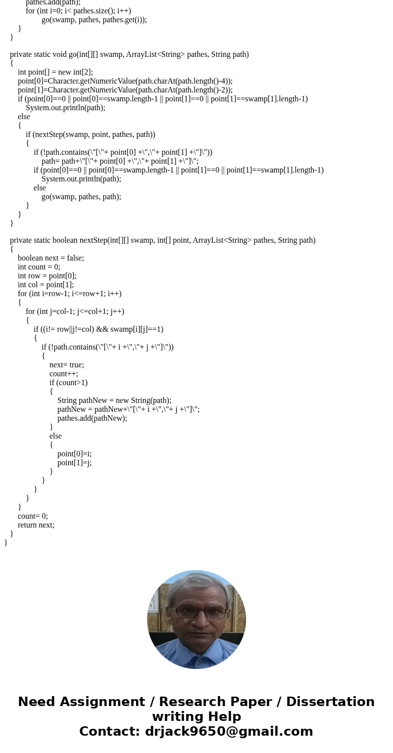 Project #8 requires you to find an escape path from a given starting point in a maze. The maze (or swamp or mine field etc.) is a square 2D array of int. A valu Project #8 requires you to find an escape path from a given starting point in a maze. The maze (or swamp or mine field etc.) is a square 2D array of int. A valu