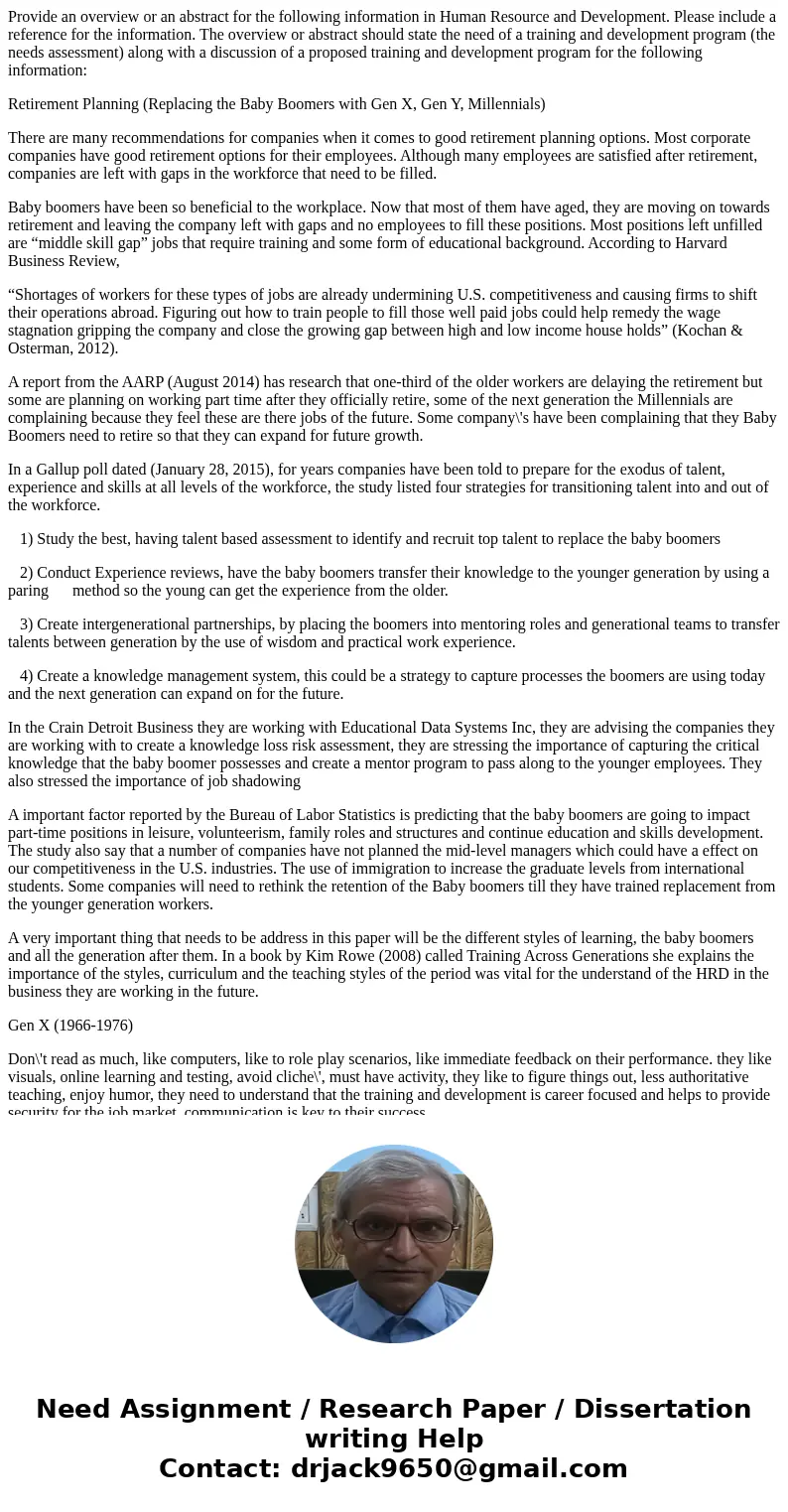 Provide an overview or an abstract for the following information in Human Resource and Development. Please include a reference for the information. The overview Provide an overview or an abstract for the following information in Human Resource and Development. Please include a reference for the information. The overview