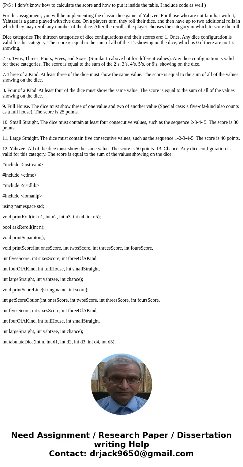 (P/S : I don\'t know how to calculate the score and how to put it inside the table, I include code as well ) For this assignment, you will be implementing the c